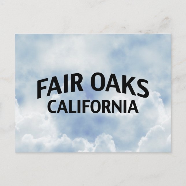 Fair Oaks Kalifornien Vykort (Framsida)