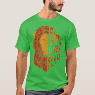 Fair Over Fear Christian Lion Judah Faith Christia T Shirt