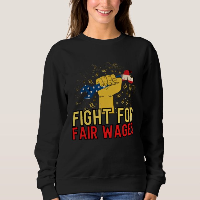 Fair Wages Labor Rights Income Inequality T Shirt (Framsida)