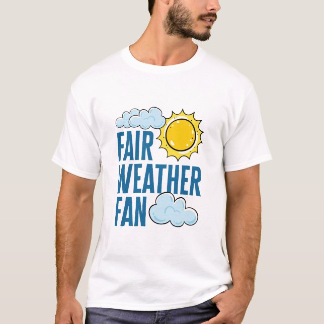 Fair Weather Fläkt Meteorolog Weatherman T Shirt (Framsida)