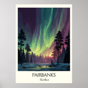 Fairbanks Alaska Norrsken Aurora Poster