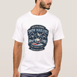 Fairbanks Snow Maulers (Full Contact Golf) T-shirt