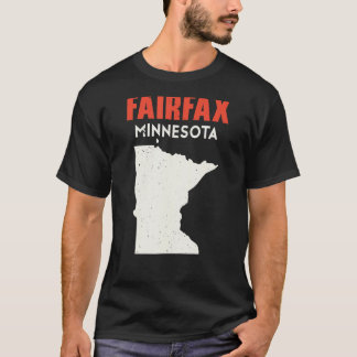 Fairfax Minnesota USA, USA, USA, State Travel Minn T Shirt