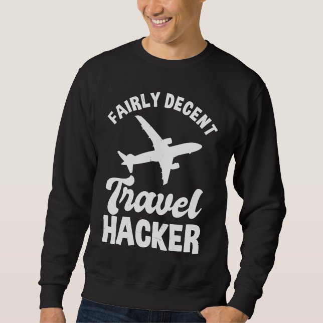 Fairly Decent Travel Hacker Outfit Civil Aviation Lång Ärmad Tröja (Framsida)