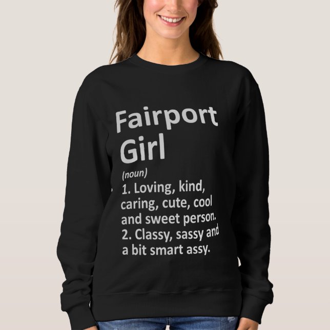FAIRPORT GIRL NY NEW YORK Funny City Home Roots Gi T Shirt (Framsida)