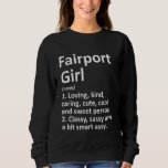 FAIRPORT GIRL NY NEW YORK Funny City Home Roots Gi T Shirt<br><div class="desc">FAIRPORT GIRL NY NEW YORK FUNNY City Roots Gift Långärmad.</div>