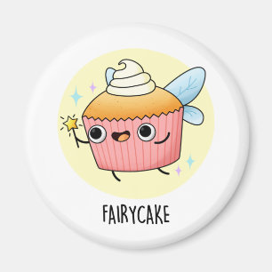 Fairy Cake Funny Cuptårta Pun Magnet