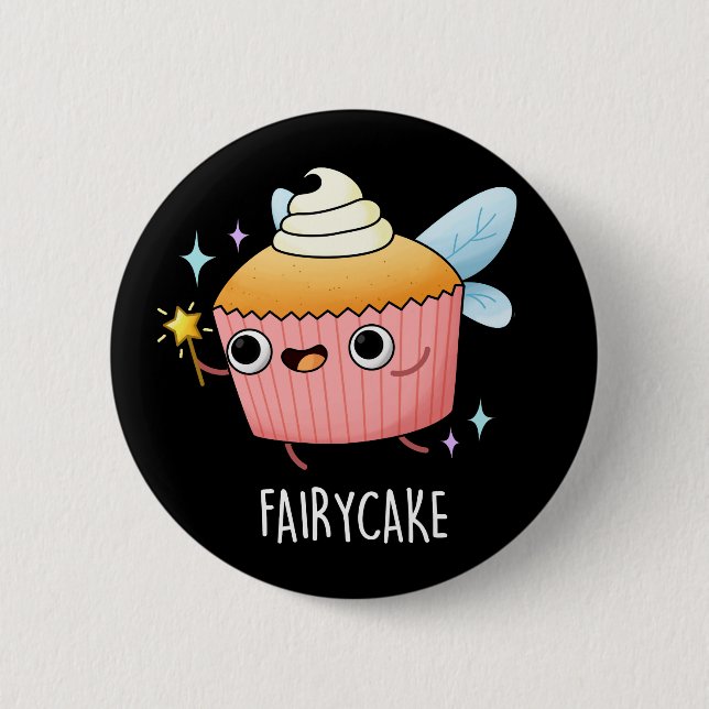 Fairy Cake Funny Cuptårta Pun Mörk BG Knapp (Framsida)