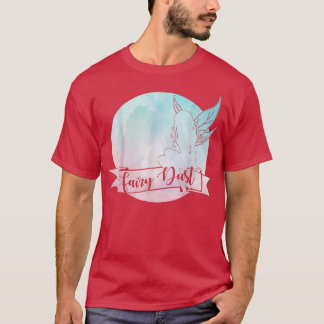 Fairy Dust T Shirt