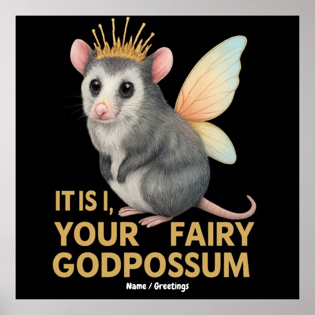 Fairy Godpossum Cute Opossum med Krona och Vingar Poster (Framsidan)