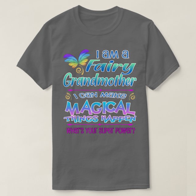 Fairy Grandmor Magic T Shirt (Design framsida)