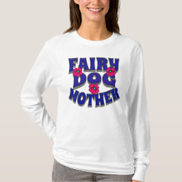 FAIRY HUND MOR / HUND ÄLSKARE T SHIRT