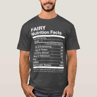 Fairy Nutrition Facts Namn Named Funny T Shirt