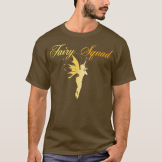 Fairy SquadFairy Novelty T Shirt