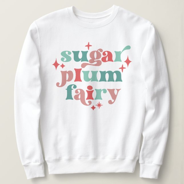 Fairycore Sugar Plum Fairy Typography Art T Shirt (Design framsida)