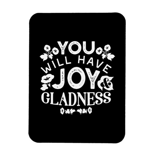 Faith and Happiness – Joy and Gladness Quotes Magnet (Vertikal)