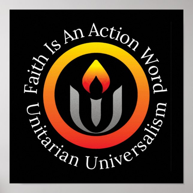 Faith är en aktion ord Unitarian Universalism Poster (Framsidan)