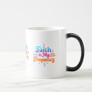 Faith är min frekvens magisk mugg