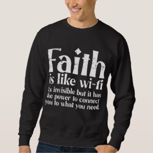 Faith är som Wifi Gud Jesus Religiösa Christian M Lång Ärmad Tröja