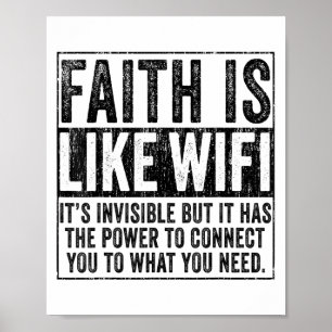 Faith är som Wifi Jesus Religiösa Christian F Poster