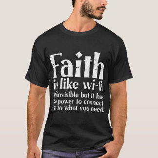 Faith är som Wifi Jesus Religiösa Christian T Shirt