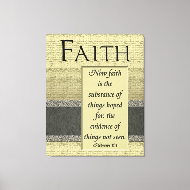 Faith är substansens wrapped Canvas (Framsida)