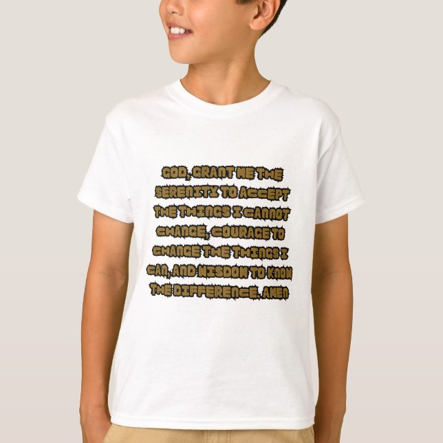 Faith Based Serenity Prayer Quote Boy's T Shirt (Framsida)