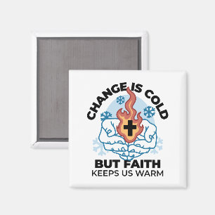 Faith Behållas US Warm - Upliiting Winter Artwork Magnet