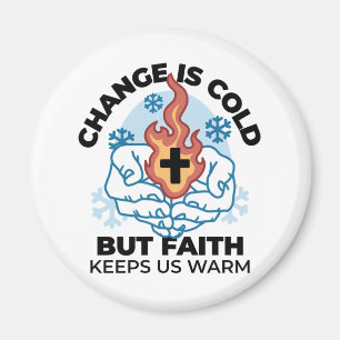 Faith Behållas US Warm - Upliiting Winter Artwork Magnet