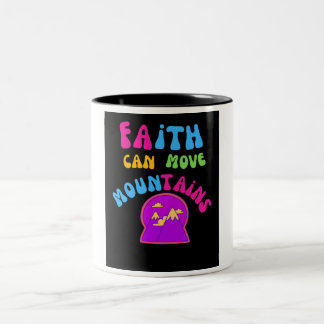 "Faith Can Move Mountains" inspirerande Mugg