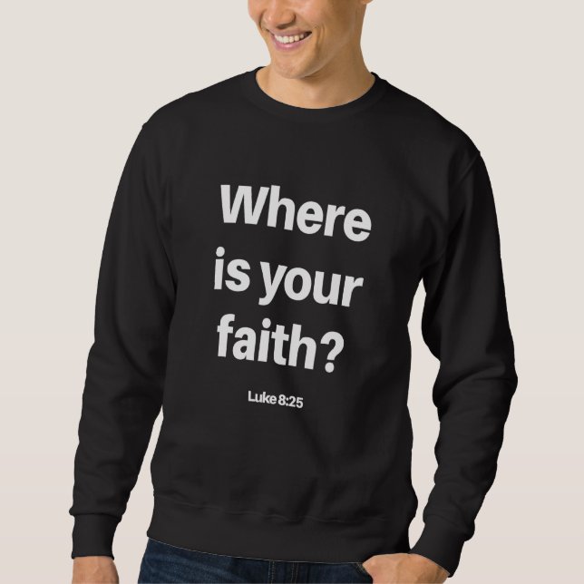 Faith Christian Religiösa Bible Verse Bold Lång Ärmad Tröja (Framsida)