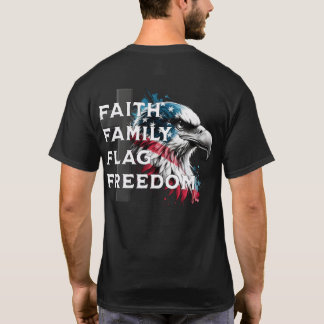 Faith, Familj, Flagga, Frihet, Patriotic Eagle T Shirt