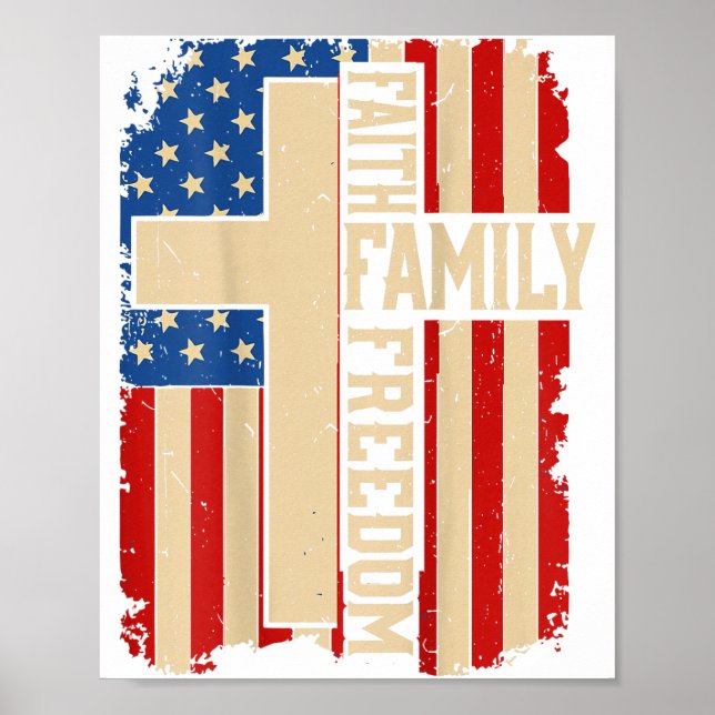 Faith Family Dom God Country Patriotic Christian O Poster (Framsidan)