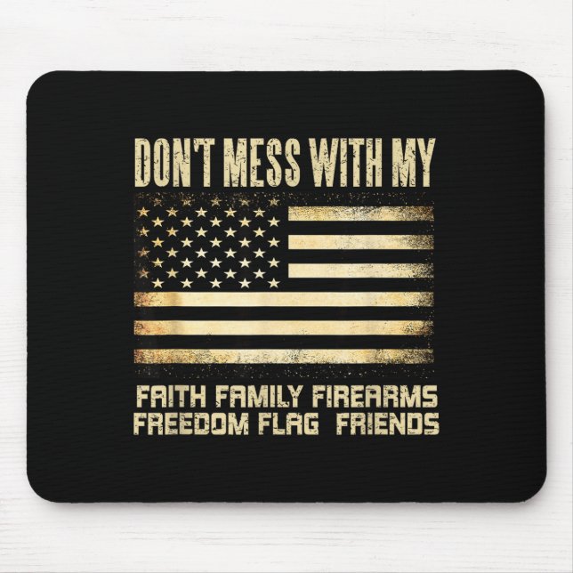 Faith Family Firearms Dom Flag Friends American  Musmatta (Framsidan)