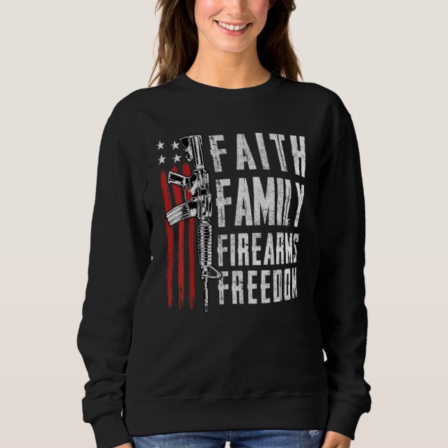Faith Family Firearms Freedom - Pro Gud Guns Usa F T Shirt (Framsida)