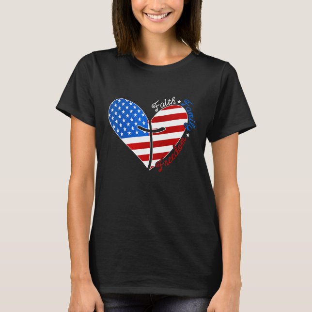 Faith Family Freedom American Flag Heart 4th Of Ju T Shirt (Framsida)