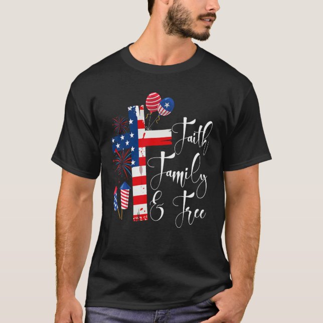 Faith Family Freedom Christian USA Cross Flag 4th  T Shirt (Framsida)