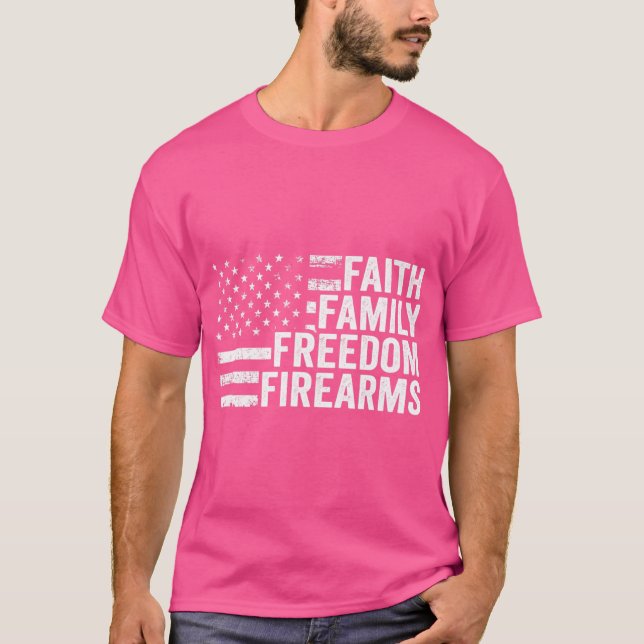 Faith Family Freedom Firearms - Pro Gud Guns Ameri T Shirt (Framsida)