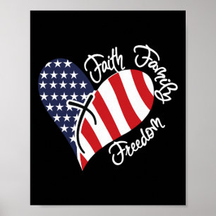 Faith Family Freedom Heart Christian Patriotic 4:e Poster