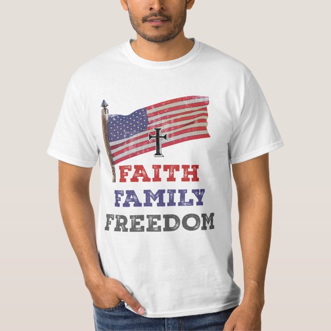 Faith Family Freedom Kor med Flagga T Shirt (Framsida)