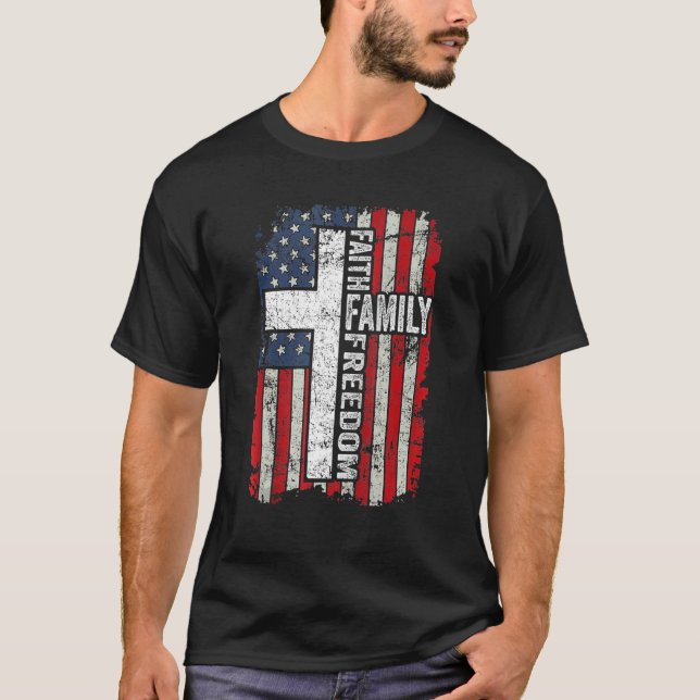 Faith Family Freedom Patriotic US Flagga Christian T Shirt (Framsida)