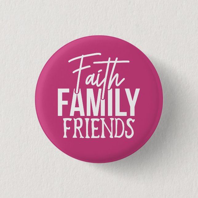 Faith Family Friends Knapp (Framsida)