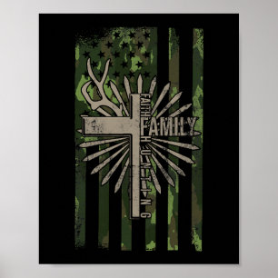 Faith Family Hunting Quote Jesus Christian Hjort H Poster