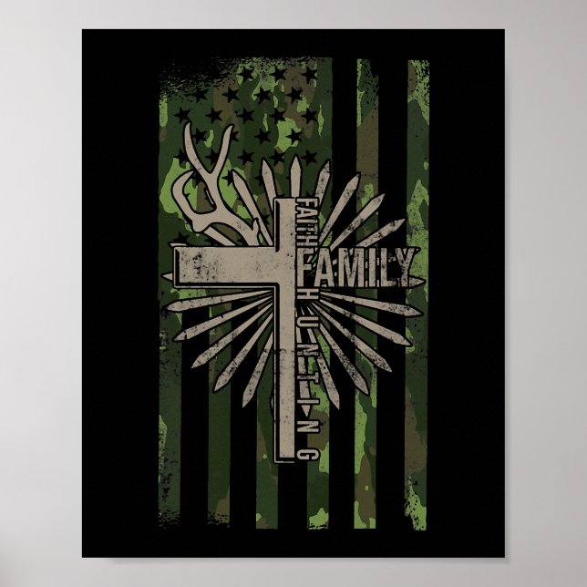 Faith Family Hunting Quote Jesus Christian Hjort H Poster (Framsidan)