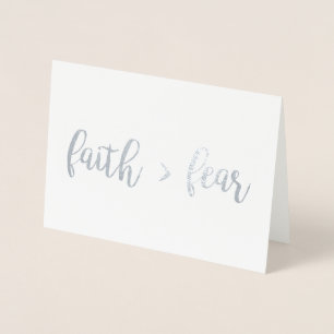Faith > Fear Folierat Kort