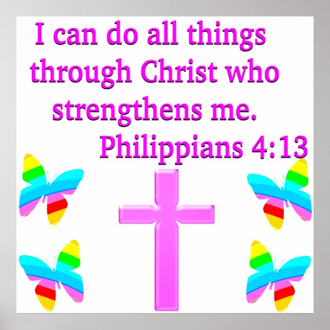 FAITH FILLED PHILIPPIANS 4:13 DESIGN POSTER (Framsidan)