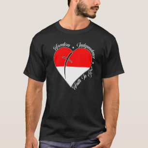 Faith för frihetens oberoende för Gud Christian In T Shirt