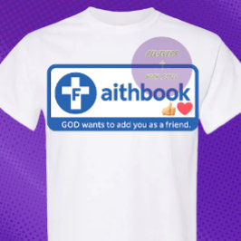 Faith - Friend - Christian T Shirt