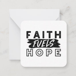 Faith Fuels Hope Quote – Uplifting Christian Art Anteckningskort