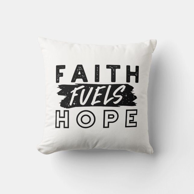 Faith Fuels Hope Quote – Uplifting Christian Art Kudde (Framsida)